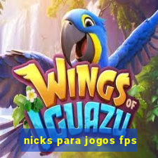 nicks para jogos fps